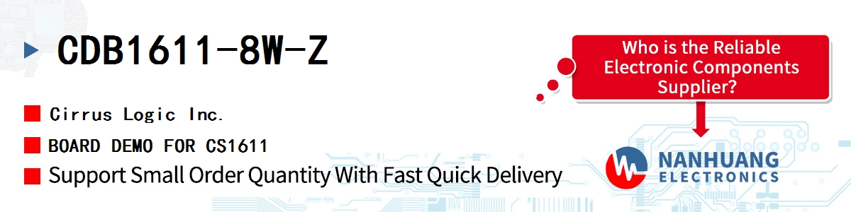 CDB1611-8W-Z Cirrus Logic BOARD DEMO FOR CS1611