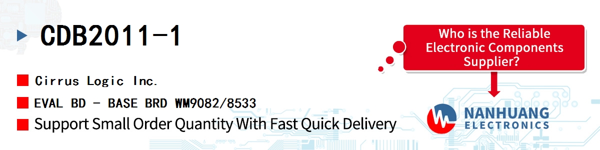 CDB2011-1 Cirrus Logic EVAL BD - BASE BRD WM9082/8533