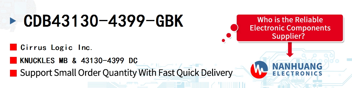 CDB43130-4399-GBK Cirrus Logic KNUCKLES MB & 43130-4399 DC