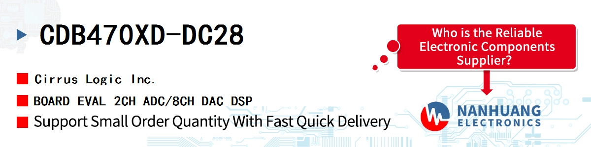 CDB470XD-DC28 Cirrus Logic BOARD EVAL 2CH ADC/8CH DAC DSP