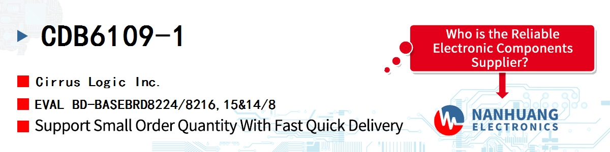 CDB6109-1 Cirrus Logic EVAL BD-BASEBRD8224/8216,15&14/8