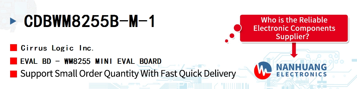 CDBWM8255B-M-1 Cirrus Logic EVAL BD - WM8255 MINI EVAL BOARD