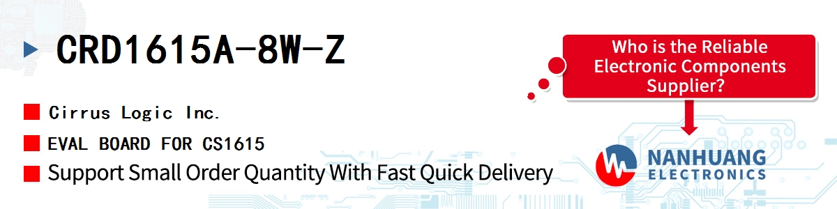 CRD1615A-8W-Z Cirrus Logic EVAL BOARD FOR CS1615