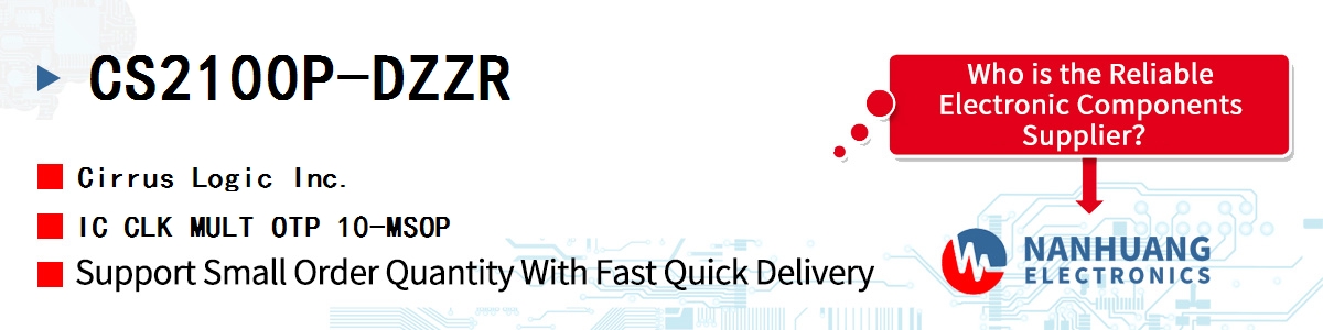 CS2100P-DZZR Cirrus Logic IC CLK MULT OTP 10-MSOP