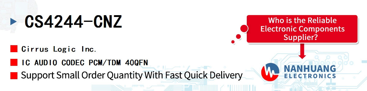 CS4244-CNZ Cirrus Logic IC AUDIO CODEC PCM/TDM 40QFN