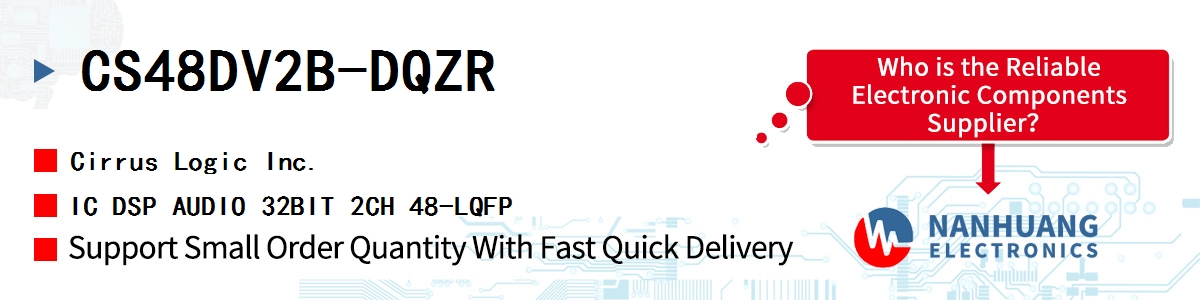 CS48DV2B-DQZR Cirrus Logic IC DSP AUDIO 32BIT 2CH 48-LQFP