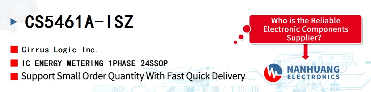 CS5461A-ISZ Cirrus Logic IC ENERGY METERING 1PHASE 24SSOP