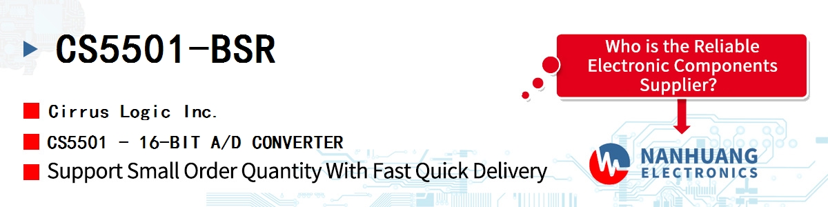 CS5501-BSR Cirrus Logic CS5501 - 16-BIT A/D CONVERTER