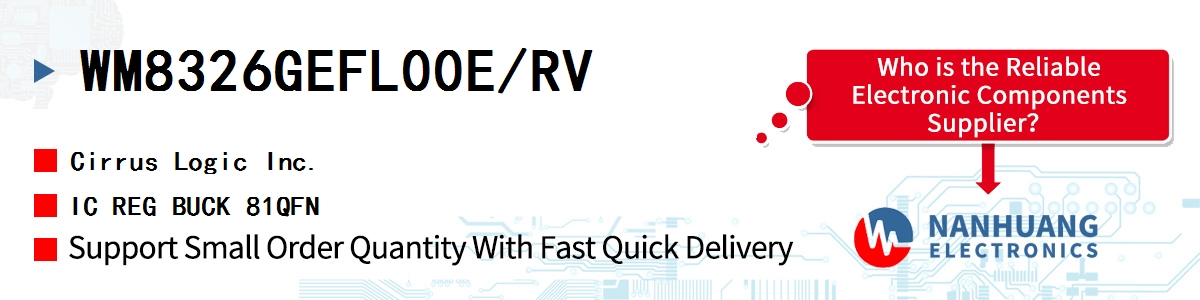 WM8326GEFL00E/RV Cirrus Logic IC REG BUCK 81QFN