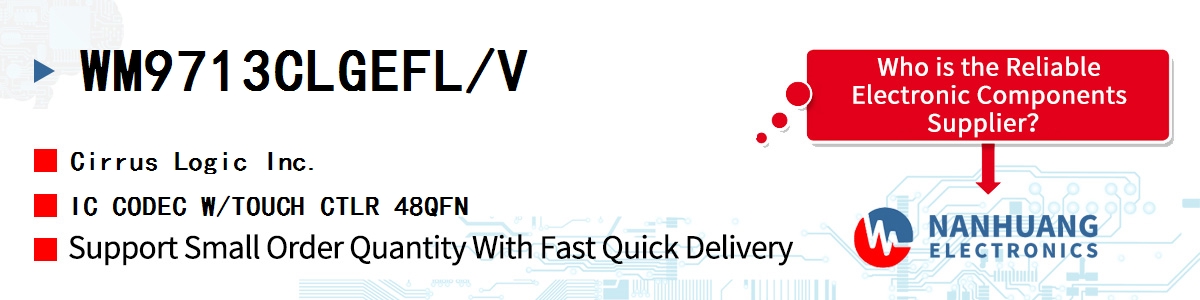 WM9713CLGEFL/V Cirrus Logic IC CODEC W/TOUCH CTLR 48QFN